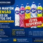 Anvisa mantém suspensos lotes de produtos Ypê fabricados antes de março e abril de 2026