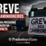 GREVE DOS CAMINHONEIROS GANHA FORÇA E GOVERNO TENTA EVITAR PARALISAÇÃO NACIONAL