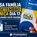 BOLSA FAMÍLIA DE SETEMBRO COMEÇA A SER PAGO DIA 17; CONFIRA O CALENDÁRIO COMPLETO
