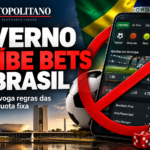 GOVERNO FEDERAL PROÍBE BETS NO BRASIL POR MEIO DE MEDIDA PROVISÓRIA