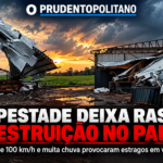 Temporal com ventos acima de 100 km/h deixa morte e rastro de destruição no Paraná
